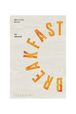 BREAKFAST : THE COOKBOOK